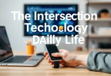 The Intersection of Technology and Daily Life: How Gadgets Shape Our Routines The Intersection of Technology and Daily Life: How Gadgets Shape Our Routines